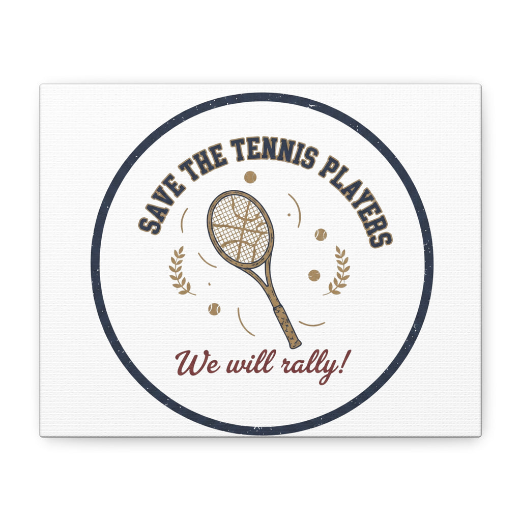 Save the Tennis Players Canvas | Tennis vs Pickleball Meme, Racquet Sport Humor
