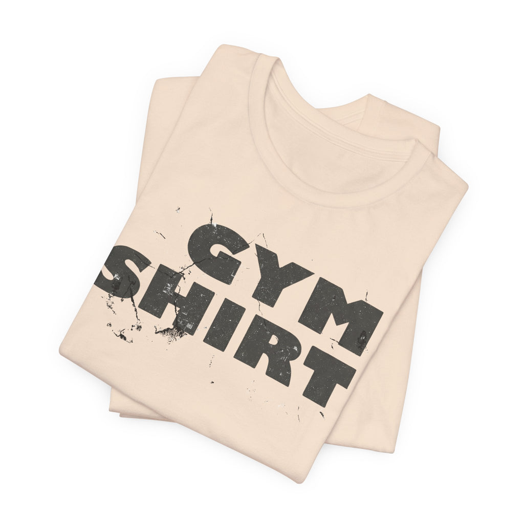 The Literal "Gym Shirt" | Distressed Vintage Tee