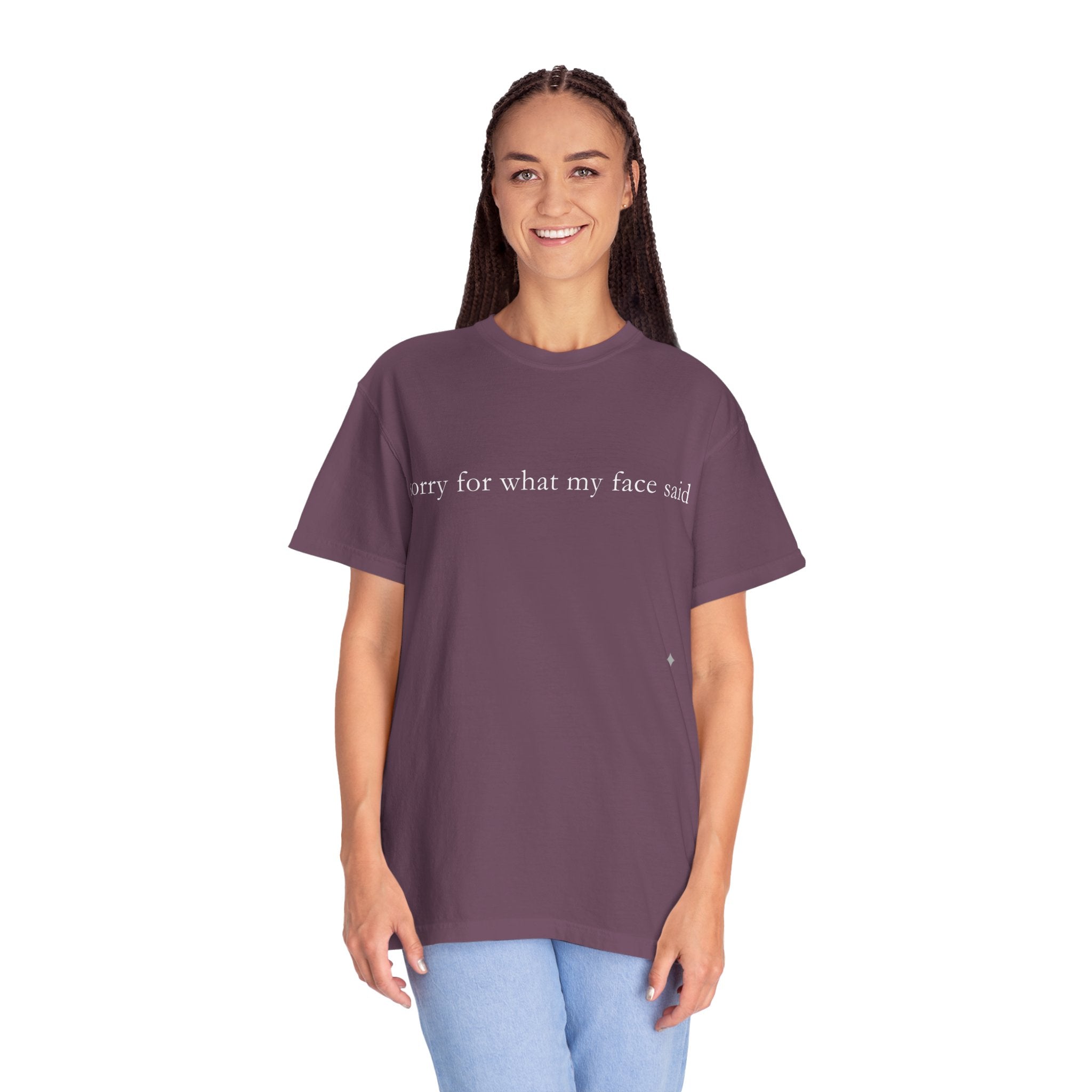 "Sorry For What My Face Said" Funny T-Shirt | Sarcastic Graphic Tee