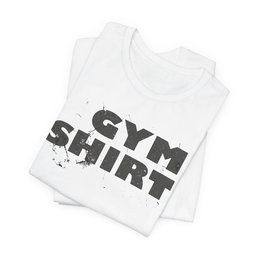The Literal "Gym Shirt" | Distressed Vintage Tee