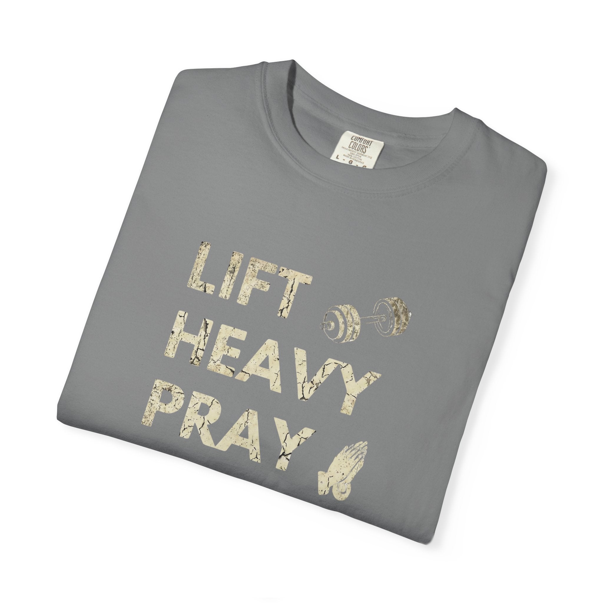 Lift Heavy Pray Hard // Vintage Wash Pump Cover