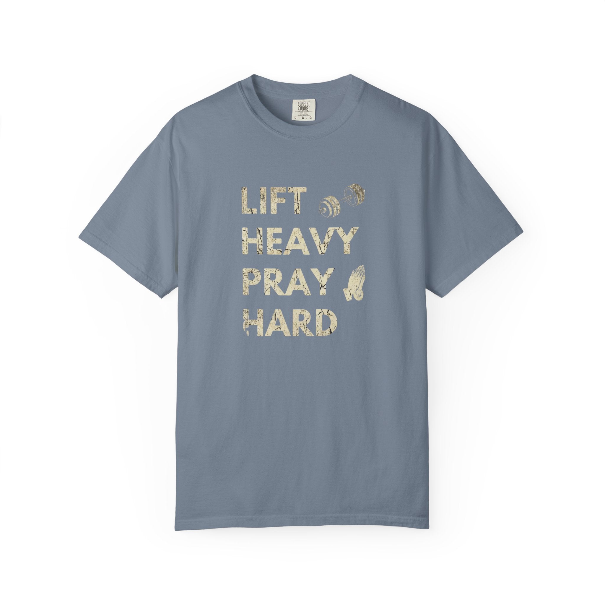 Lift Heavy Pray Hard // Vintage Wash Pump Cover