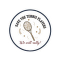Save the Tennis Players Sticker | pickleball vs tennis, court time joke