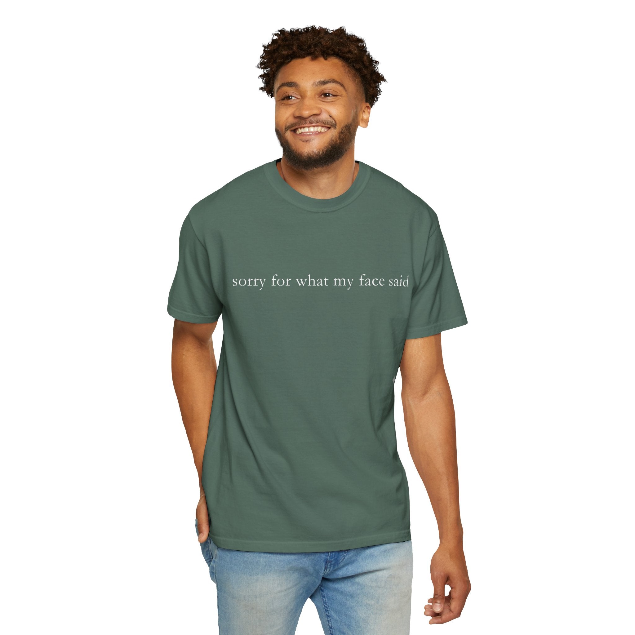 "Sorry For What My Face Said" Funny T-Shirt | Sarcastic Graphic Tee