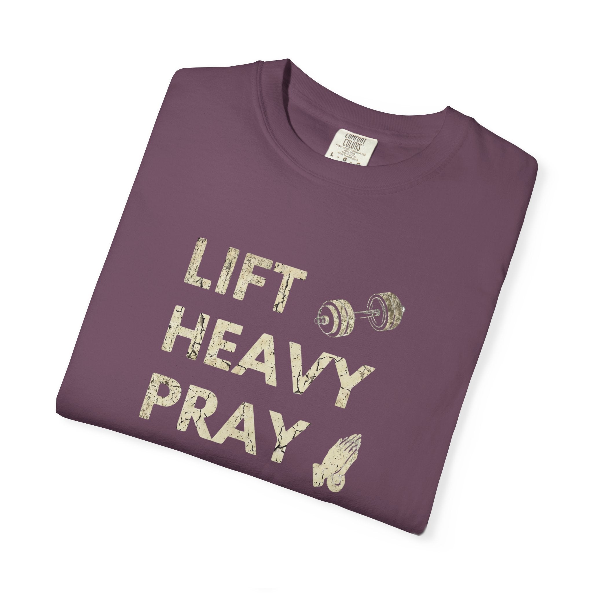 Lift Heavy Pray Hard // Vintage Wash Pump Cover
