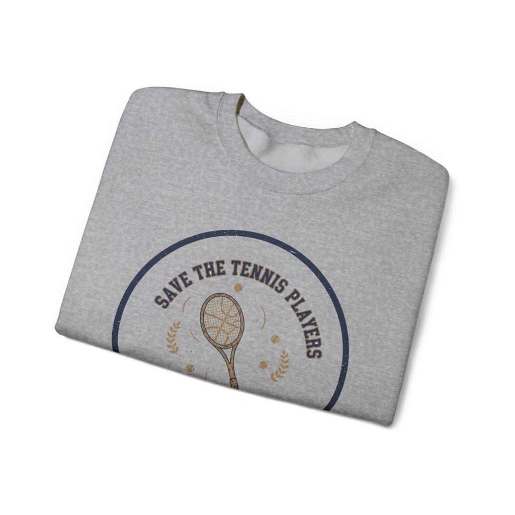 Save the Tennis Players Crewneck Sweatshirt | tennis meme apparel, racquet sport humor